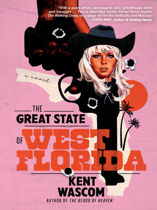 Title details for The Great State of West Florida by Kent Wascom - Available
